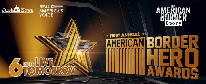 Just the News hosts first annual American Border Heroes Awards – Part Two